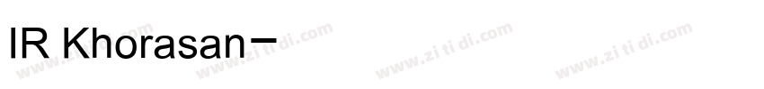 IR Khorasan字体转换